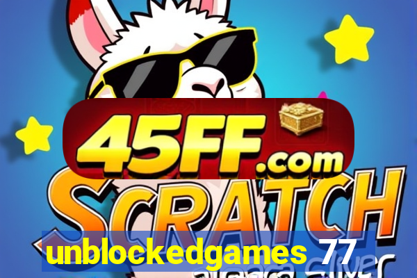 unblockedgames 77